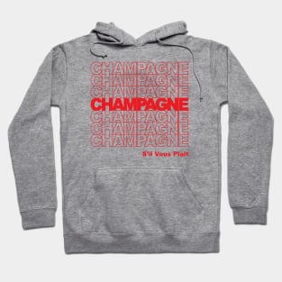 Champagne, thank you Hoodie